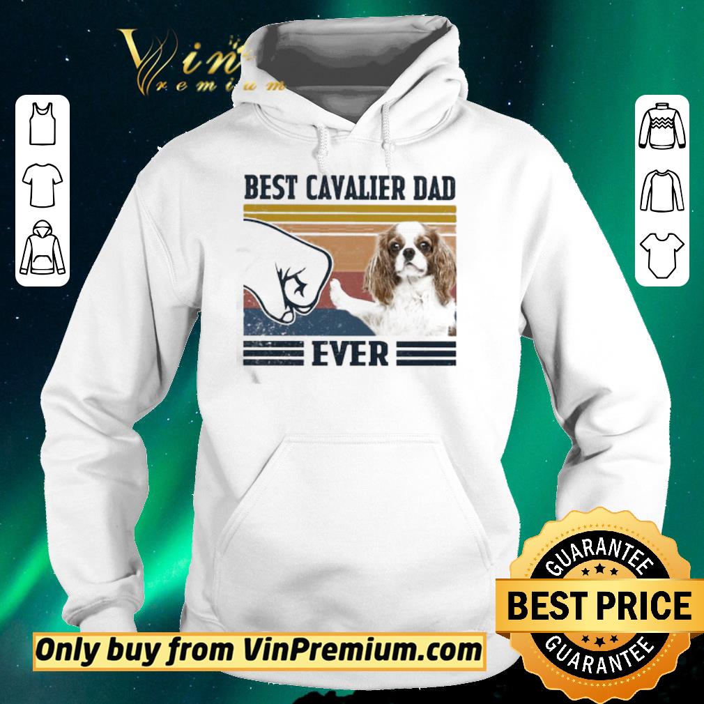 d2b038b7 premium best cavalier dad ever vintage shirt sweater 4 - Premium Best Cavalier Dad ever vintage shirt sweater
