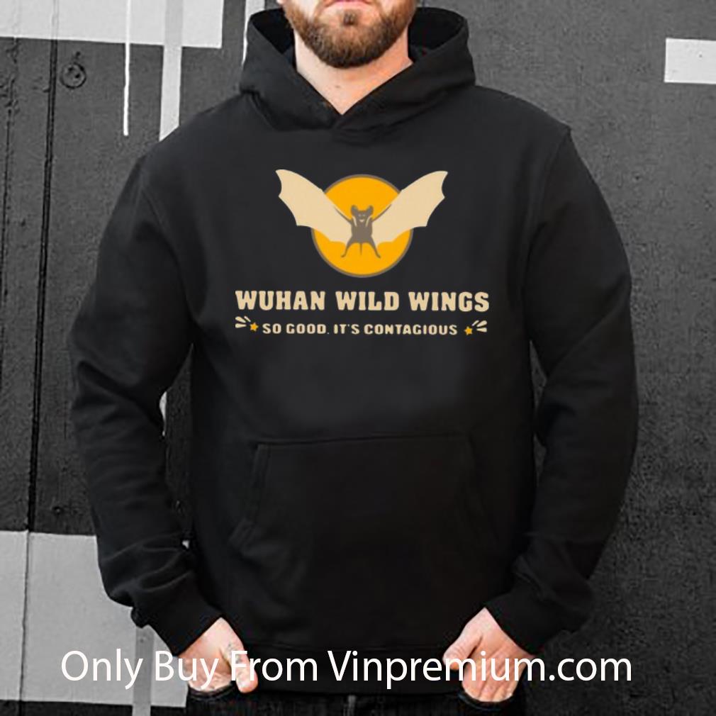 defaeba3 original wuhan wild wings so good it s contagious coronavirus shirt 4 - Original Wuhan Wild Wings So Good It’s Contagious Coronavirus shirt