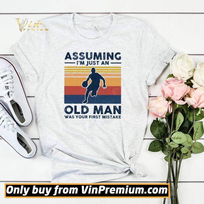 e274ee57 vintage basketball assuming i m just an old lady was your first mistake shirt sweater 4 - Vintage Basketball assuming I’m just an old lady was your first mistake shirt sweater