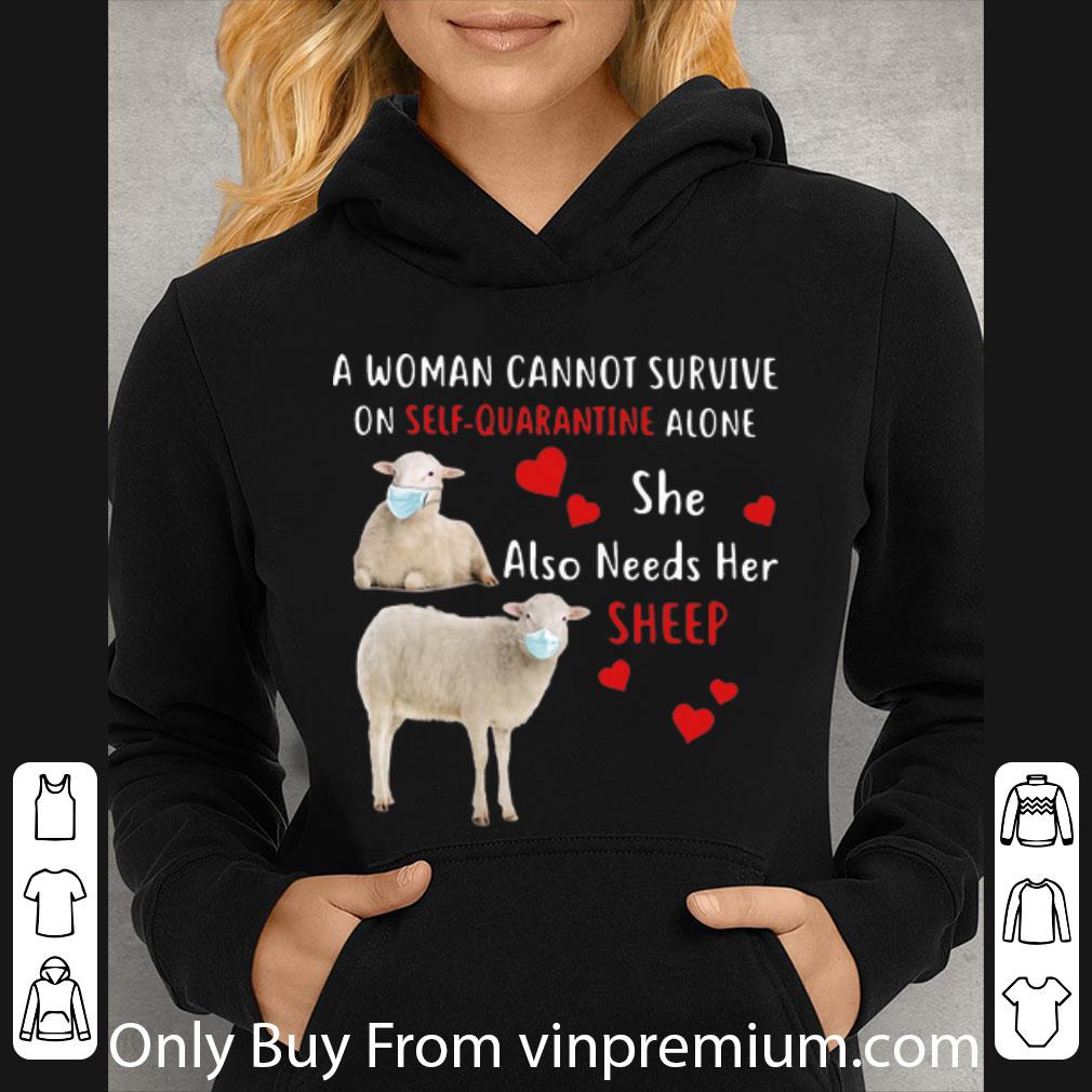 e3ddb5b7 great a woman cannot survive on self quarantine alone sheep shirt 4 - Great A Woman Cannot Survive On Self Quarantine Alone Sheep shirt