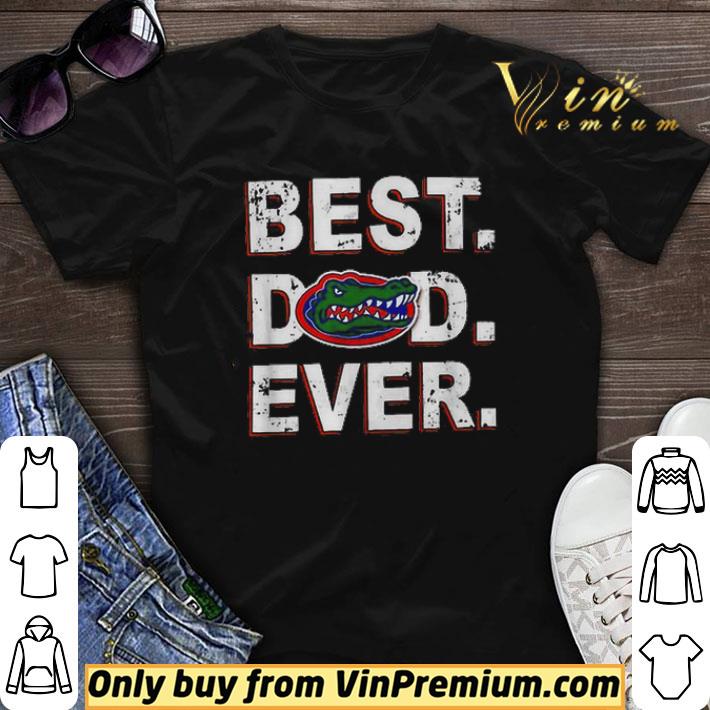 Best Dad Ever Florida Gators Father’s Day shirt sweater