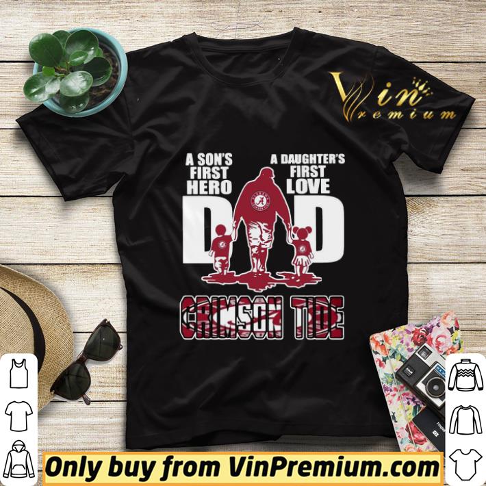 Alabama Crimson tide A son’s first Hero A daughter’s first love Crimson Tide shirt sweater eb3c12f5 alabama crimson tide a son s first hero a daughter s first love crimson tide shirt sweater 4 - Alabama Crimson tide A son’s first Hero A daughter’s first love Crimson Tide shirt sweater