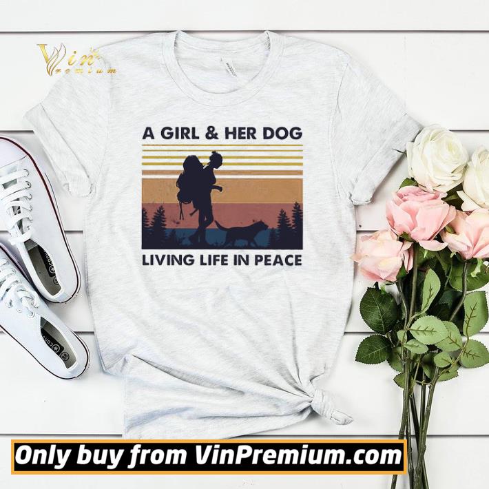 ef005a19 a girl and her dog living life in peace vintage shirt sweater 4 - A Girl And Her Dog Living Life In Peace Vintage shirt sweater