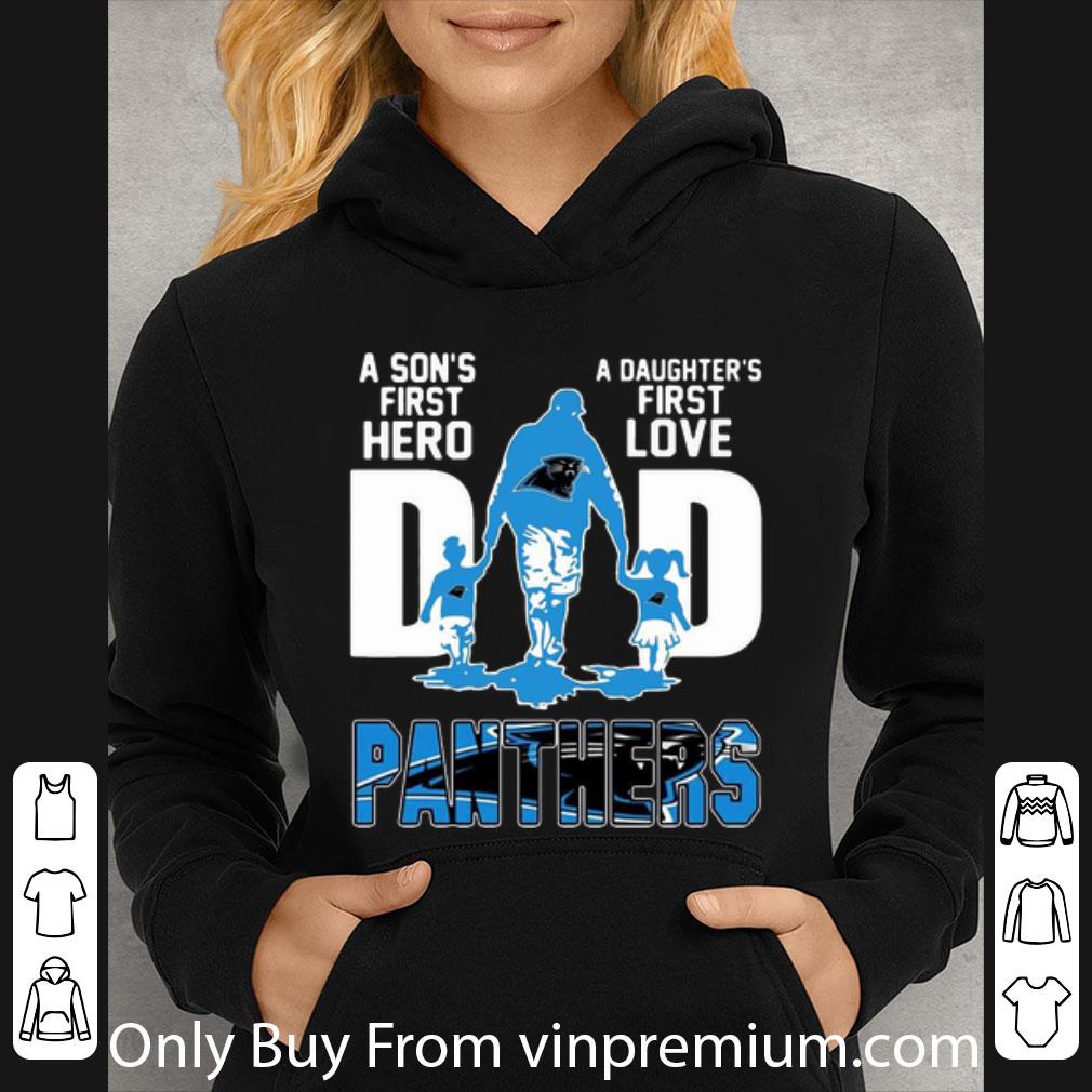 f85d86a8 official dad a son s first hero a daughter s first love carolina panther shirt 4 - Official Dad A Son's First Hero A Daughter's First Love Carolina Panther shirt