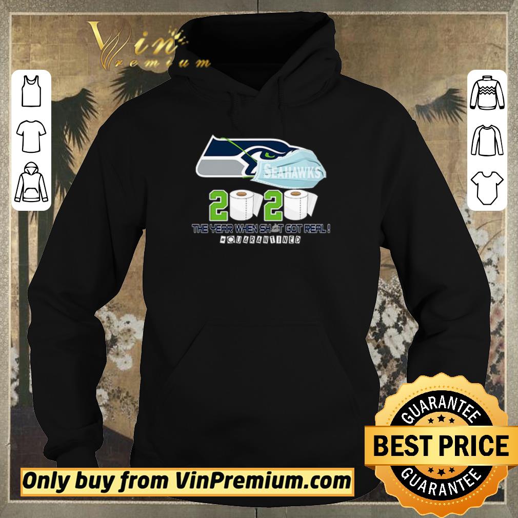 Official Official Seahawks Mask 2020 The Year When Shit Got Real Quarantine Coronavirus shirt sweater fc587f7f official official seahawks mask 2020 the year when shit got real quarantine coronavirus shirt sweater 4 - Official Official Seahawks Mask 2020 The Year When Shit Got Real Quarantine Coronavirus shirt sweater