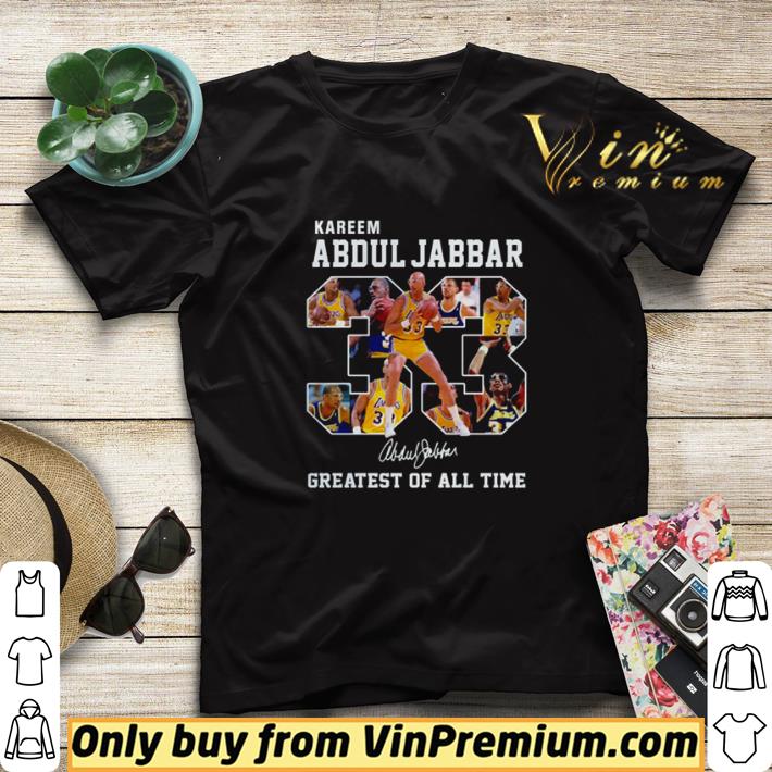 Kareem Abdul Jabbar greatest of all time signature shirt sweater fcc2853d kareem abdul jabbar greatest of all time signature shirt sweater 4 - Kareem Abdul Jabbar greatest of all time signature shirt sweater