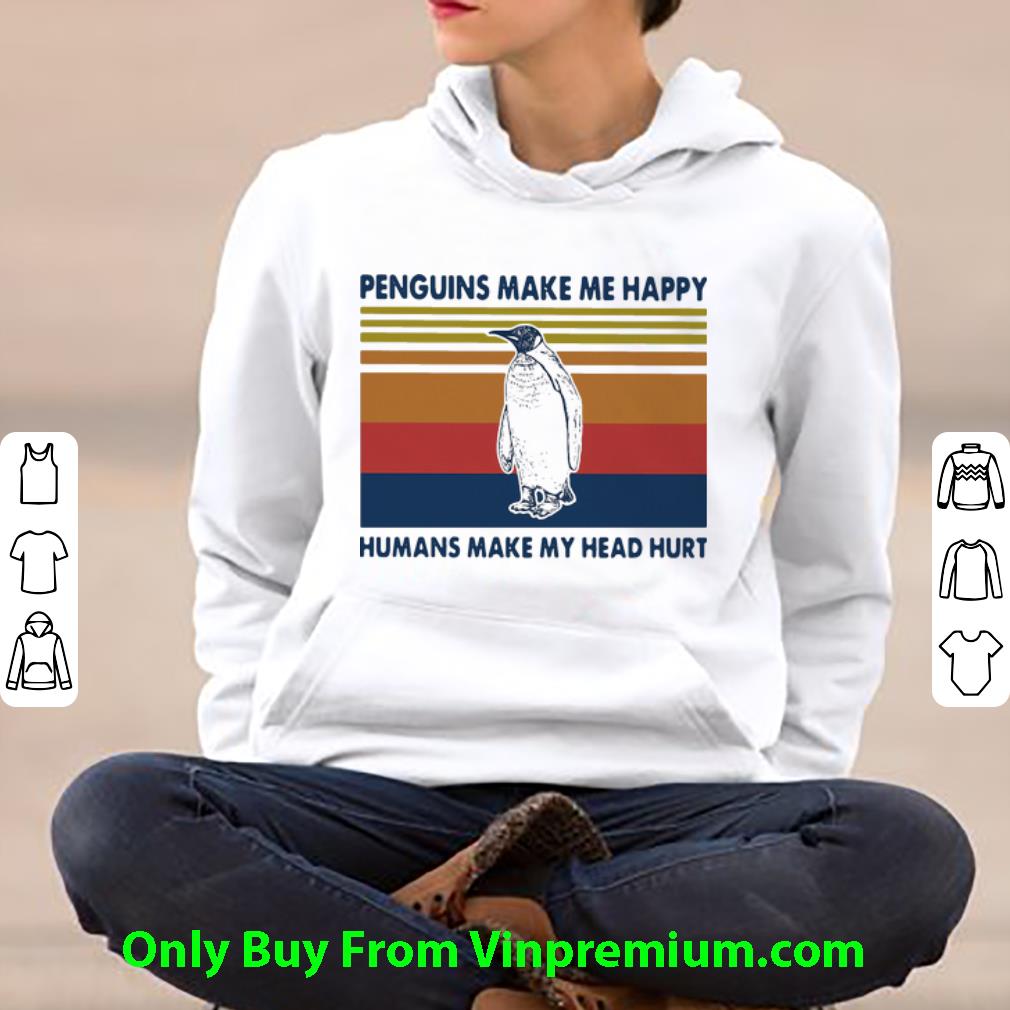 01d5f9a5 awesome vintage penguins make me happy humans make my head hurt shirt 4 - Awesome Vintage Penguins Make Me Happy Humans Make My Head Hurt shirt