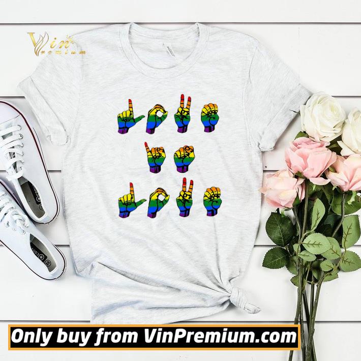 LGBT Love Is Love Hand sign language shirt sweater 0412341e lgbt love is love hand sign language shirt sweater 4 - LGBT Love Is Love Hand sign language shirt sweater