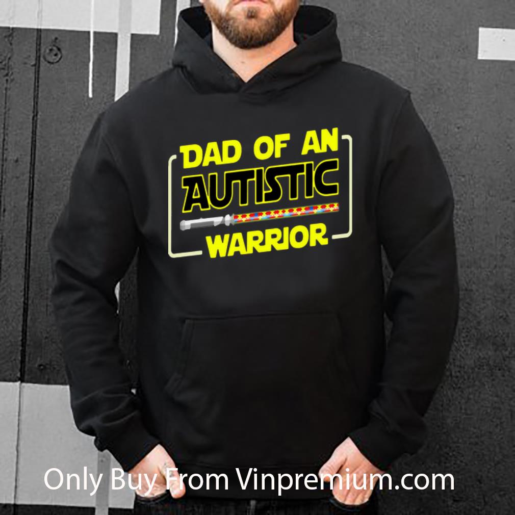045bc4f1 pretty dad of an autistic warrior autism star wars father s day shirt 4 - Pretty Dad Of An Autistic Warrior Autism Star Wars Father's Day shirt