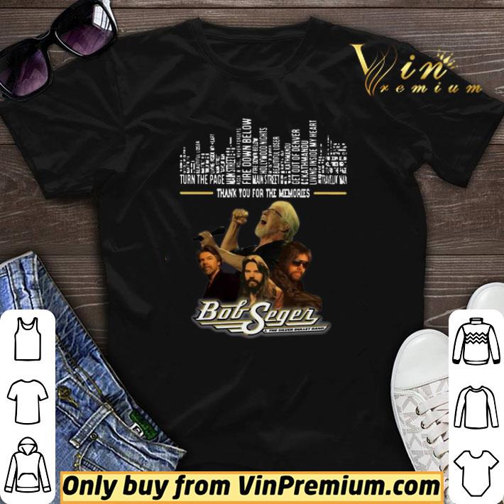 Bob Seger Band Thank You For The Memories shirt sweater