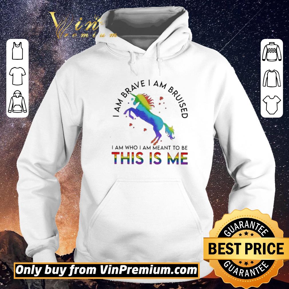 168e423a pretty lgbt unicorn i am brave i am bruised shirt 4 - Pretty LGBT Unicorn I am brave I am bruised shirt