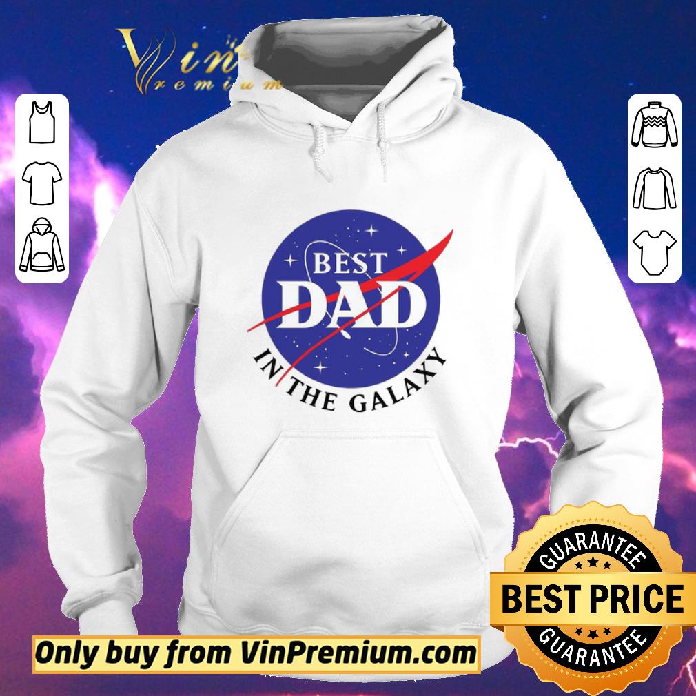 1845a0ae official nasa best dad in the galaxy shirt sweater 4 - Official NASA Best Dad in the galaxy shirt sweater