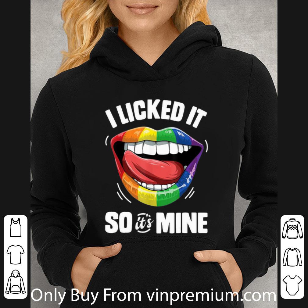 19b03548 original i licked it so it s mine lbgt mouth shirt 4 - Original I Licked It So It's Mine LBGT Mouth shirt