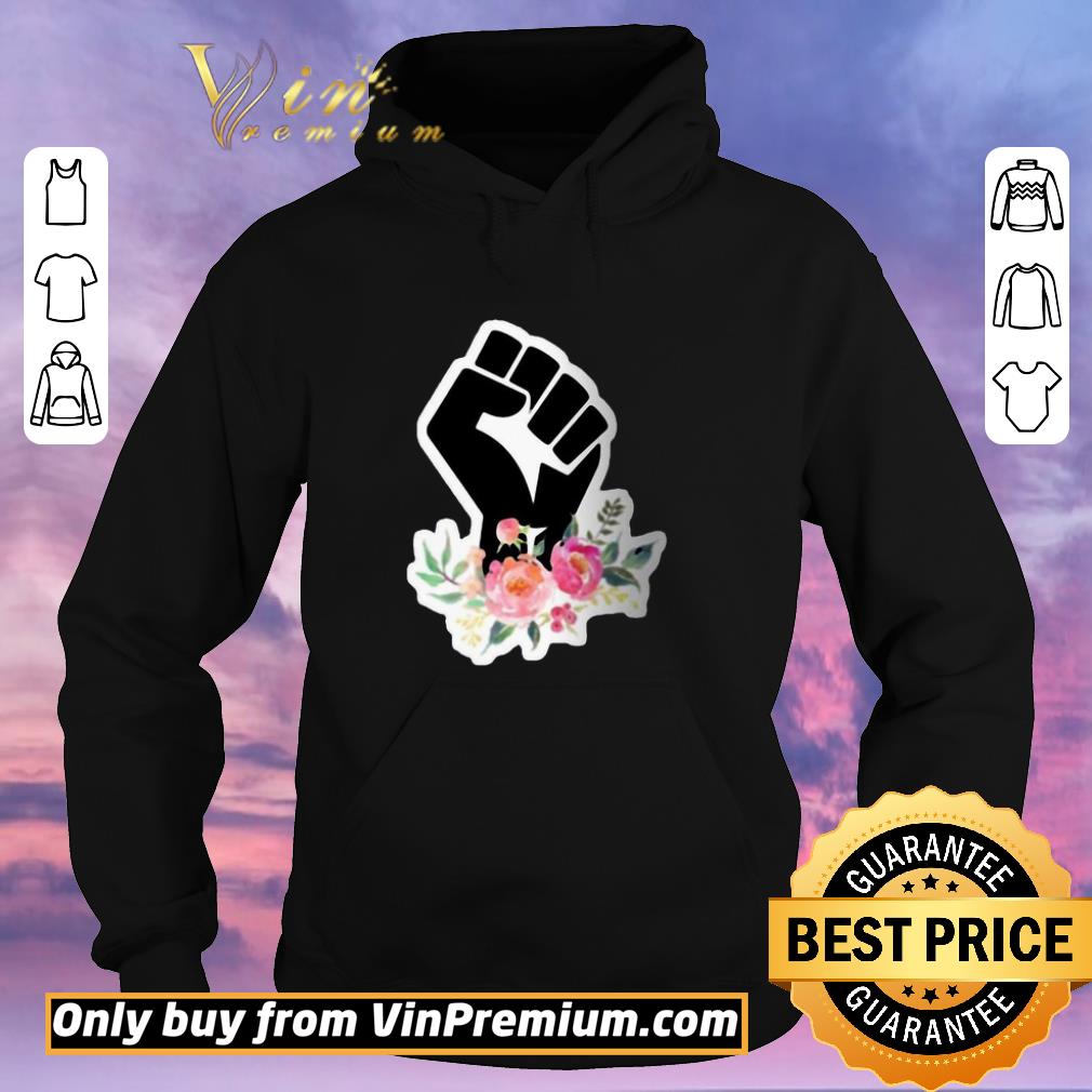 1da4ae1c funny black flower strong black lives matter shirt 4 - Funny Black Flower Strong Black Lives Matter shirt