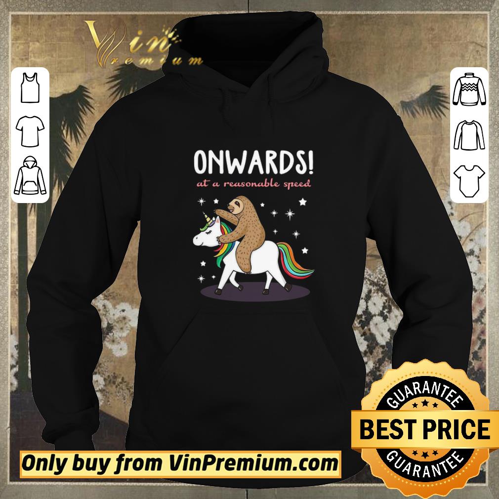 Top Unicorn And Sloth Onwards At A Reasonable Speed shirt sweater 1ea666b1 top unicorn and sloth onwards at a reasonable speed shirt sweater 4 - Top Unicorn And Sloth Onwards At A Reasonable Speed shirt sweater
