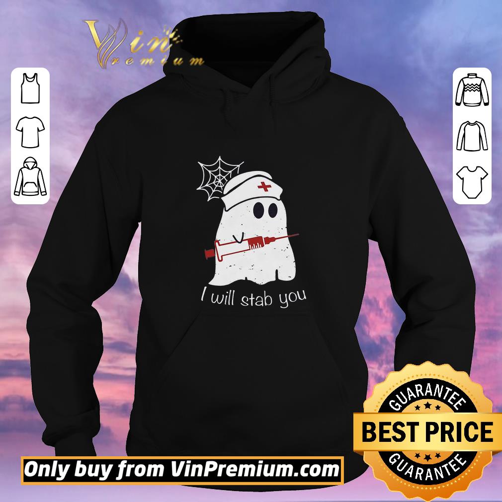 206da795 original nurse ghost i will stab you shirt sweater 4 - Original Nurse Ghost I Will Stab You shirt sweater
