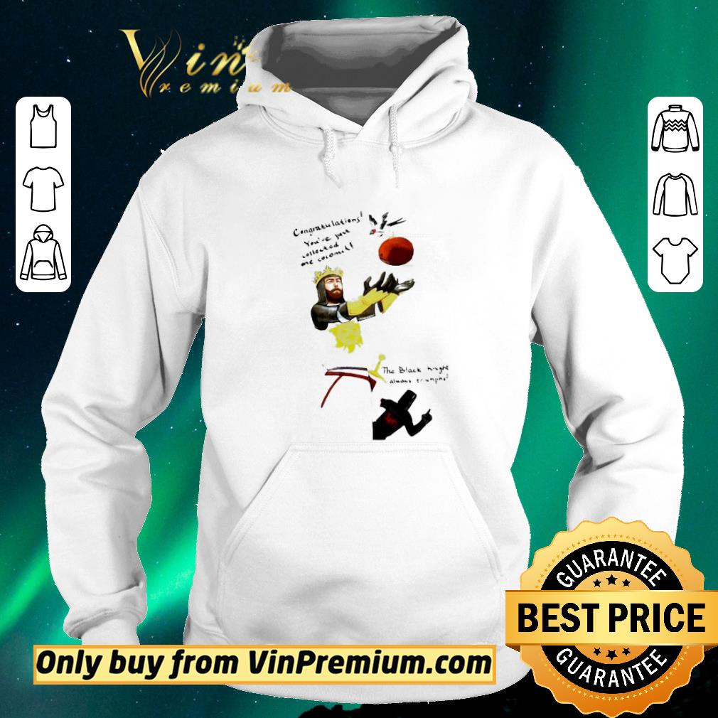 Hot Congratulations you’re just collected one coconut the black knight always trunks shirt sweater 214a57e1 hot congratulations you re just collected one coconut the black knight always trunks shirt sweater 4 - Hot Congratulations you’re just collected one coconut the black knight always trunks shirt sweater