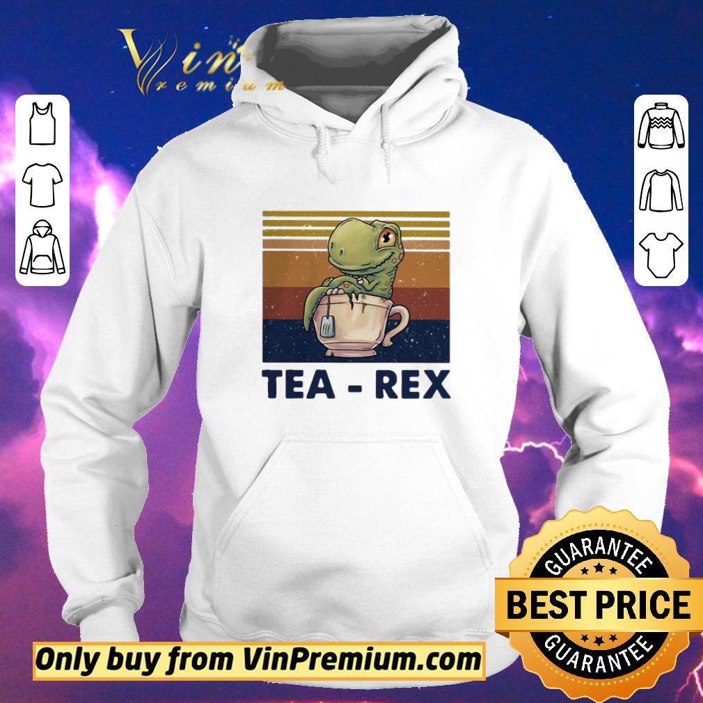 Funny Dinosaurs Tea Rex Vintage Retro shirt sweater 24a12011 funny dinosaurs tea rex vintage retro shirt sweater 4 - Funny Dinosaurs Tea Rex Vintage Retro shirt sweater