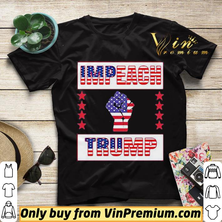 Impeach trump american flag independence day black lives matter shirt sweater 2d471691 impeach trump american flag independence day black lives matter shirt sweater 4 - Impeach trump american flag independence day black lives matter shirt sweater