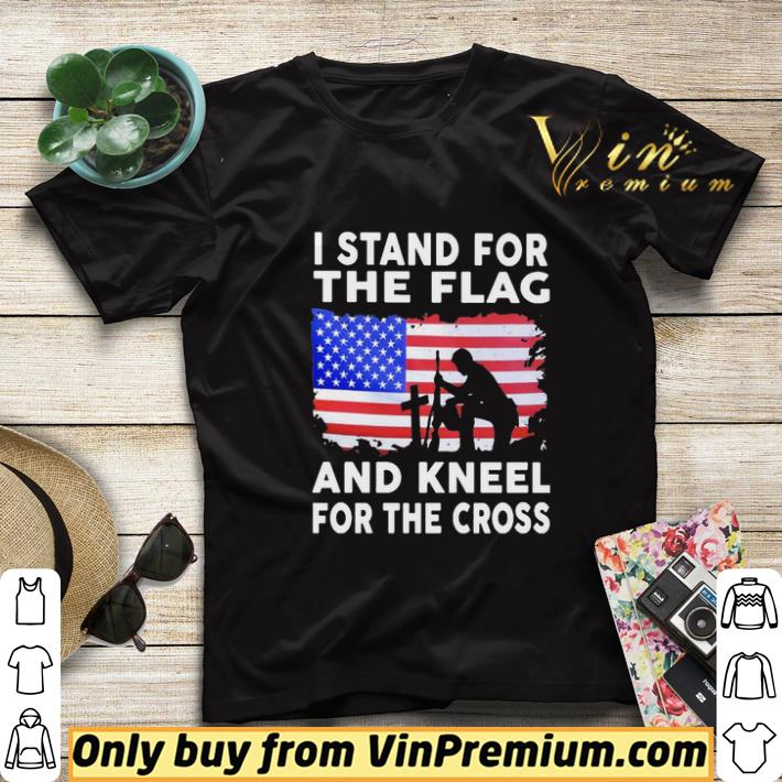 2e6142a3 i stand for the flag and kneel for the cross shirt sweater 4 - I stand for the flag and kneel for the cross shirt sweater