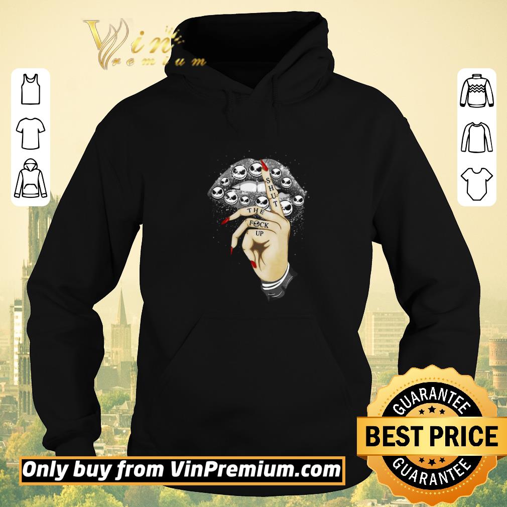 30a97210 pretty jack skellington face slip shut the fuck up shirt sweater 4 - Pretty Jack Skellington Face Slip Shut The Fuck Up shirt sweater