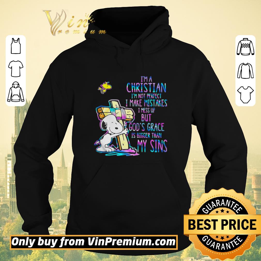 3124fa06 premium i m a christian im not perfect i make mistake i mess up but god s grace is bigger tha my sins shirt sweater 4 - Premium I’m a christian Im not perfect I make mistake I mess up but God’s grace is bigger tha my sins shirt sweater