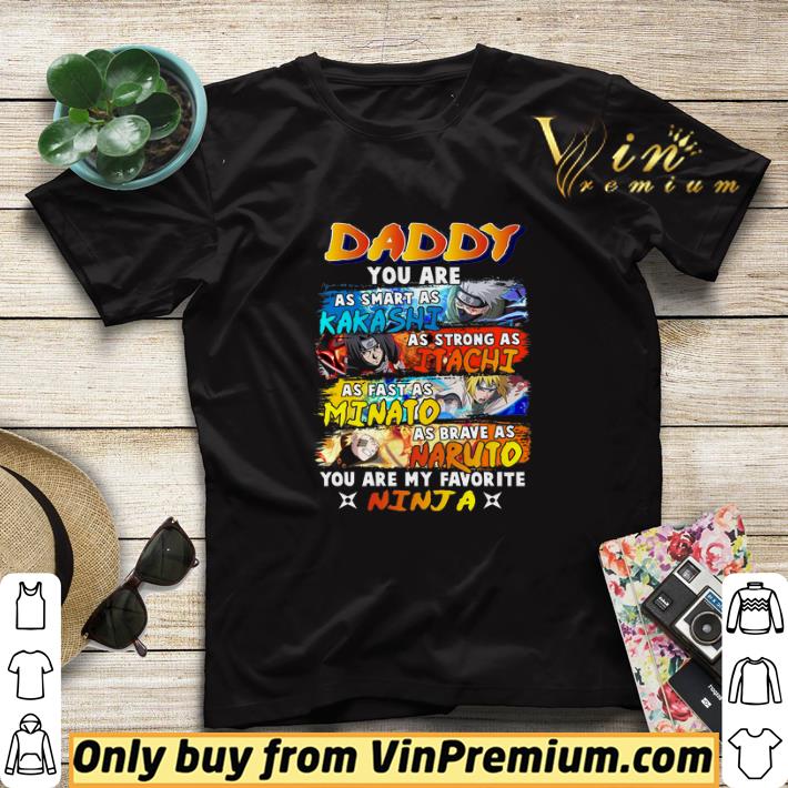 Daddy You Are As Smart As Kakashi As Strong As Itachi As Fast As Minato shirt sweater 33fdc0d9 daddy you are as smart as kakashi as strong as itachi as fast as minato shirt sweater 4 - Daddy You Are As Smart As Kakashi As Strong As Itachi As Fast As Minato shirt sweater