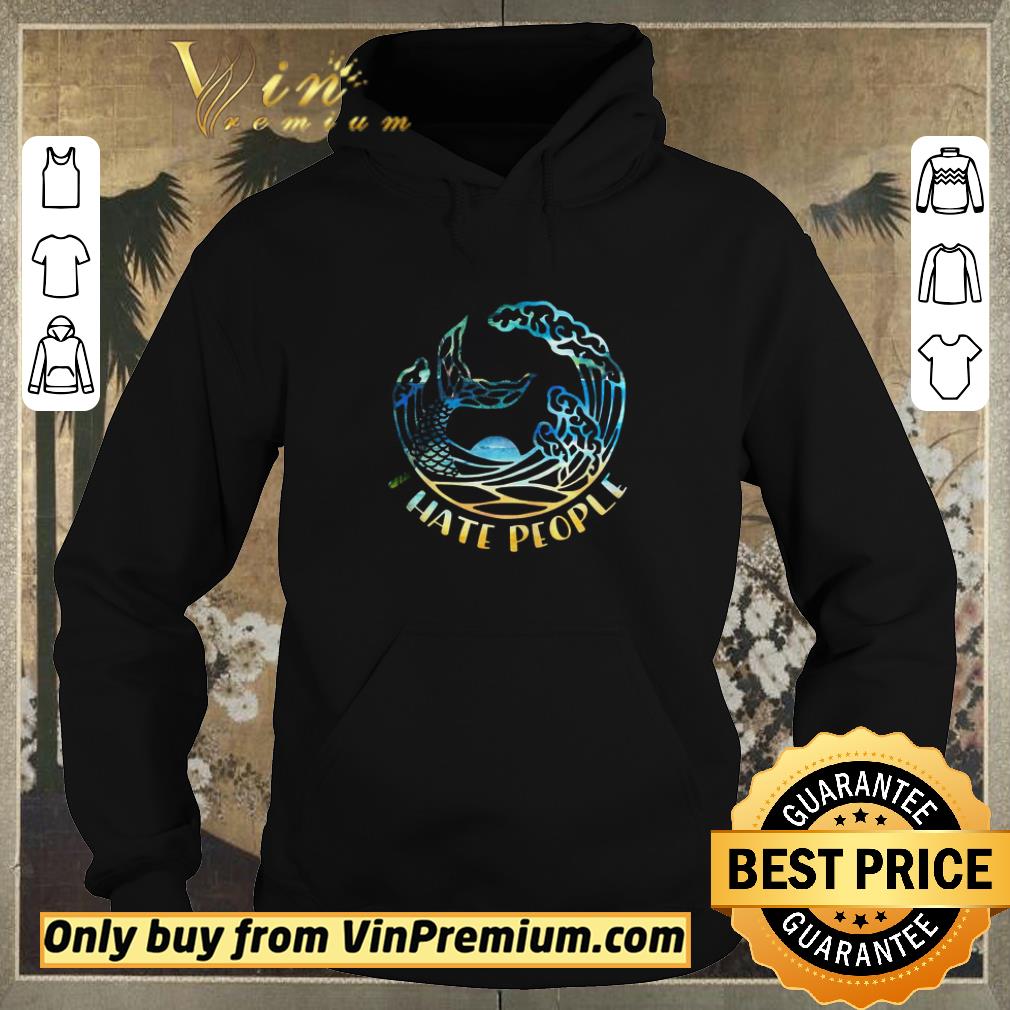 Original I Hate People Mermaid Black shirt sweater 36dc7a01 original i hate people mermaid black shirt sweater 4 - Original I Hate People Mermaid Black shirt sweater