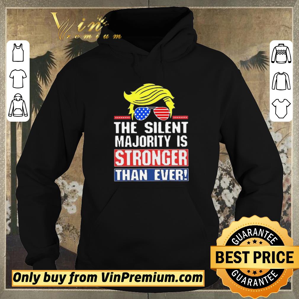 Pretty Donald Trump The silent is majority is stronger than ever shirt sweater 37a93649 pretty donald trump the silent is majority is stronger than ever shirt sweater 4 - Pretty Donald Trump The silent is majority is stronger than ever shirt sweater
