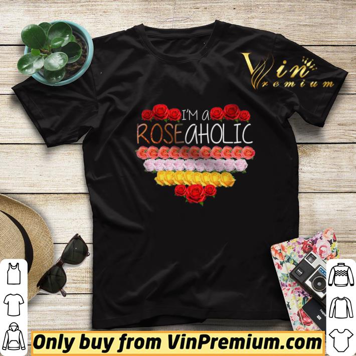 394c7cc4 heart i m a rose aholic shirt sweater 4 - Heart I'm A Rose Aholic shirt sweater