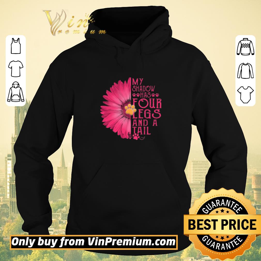 Premium Daisy Flower Paw Dog My Shadow Has Four Legs And A Tail shirt sweater 4177f867 premium daisy flower paw dog my shadow has four legs and a tail shirt sweater 4 - Premium Daisy Flower Paw Dog My Shadow Has Four Legs And A Tail shirt sweater