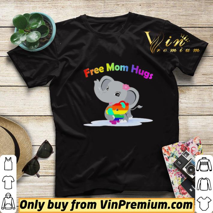 Elephant Free Mom Hugs shirt sweater 46c6d23e elephant free mom hugs shirt sweater 4 - Elephant Free Mom Hugs shirt sweater