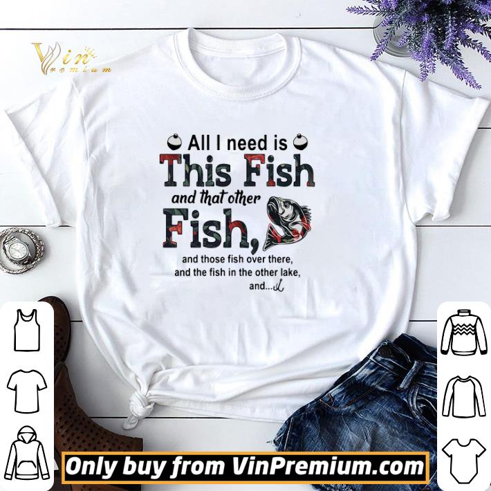 All I need is this fish and that other fish and those fish over there shirt sweater