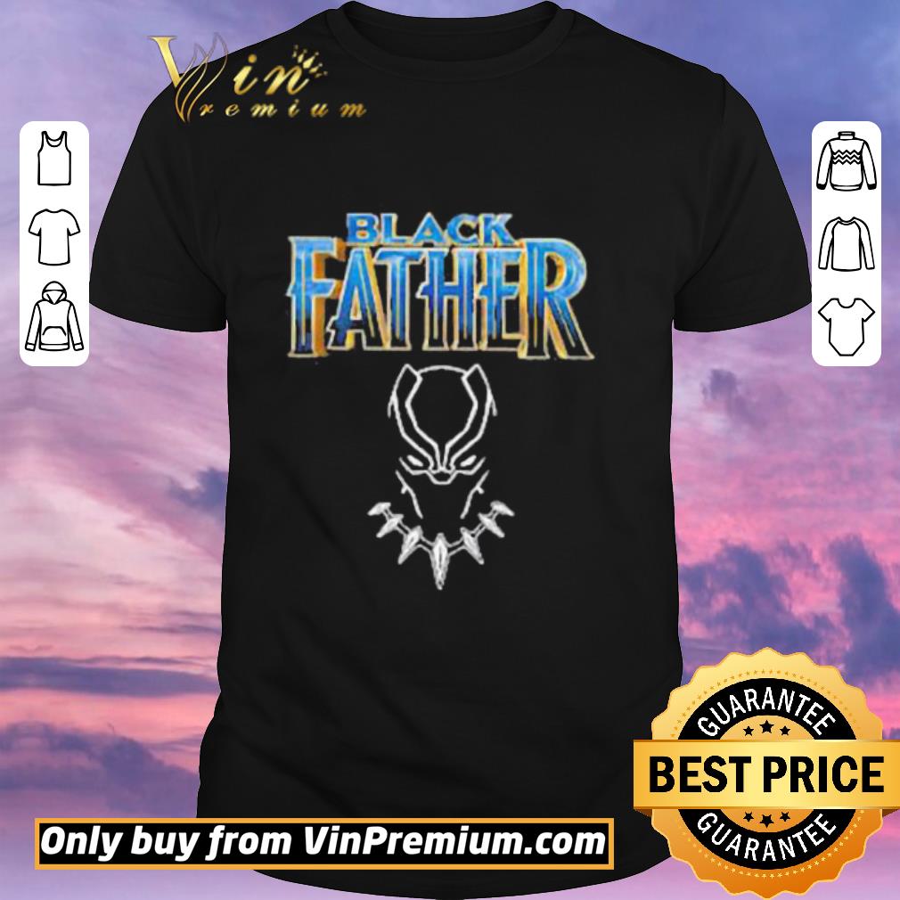 Awesome Marvel Avengers Black Panther Black Father 2020 shirt sweater