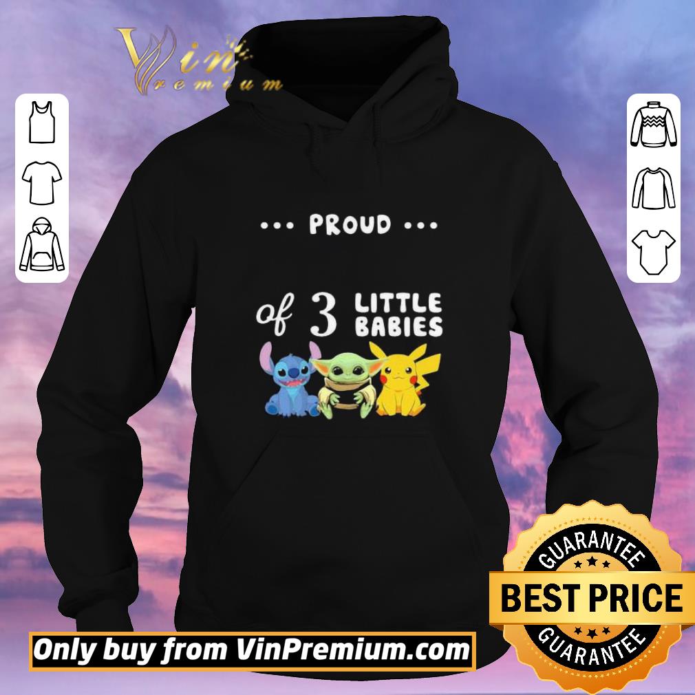 4dd53604 premium proud of 3 little babies stitch baby yoda and pokemon shirt sweater 4 - Premium Proud of 3 little babies stitch baby yoda and pokemon shirt sweater
