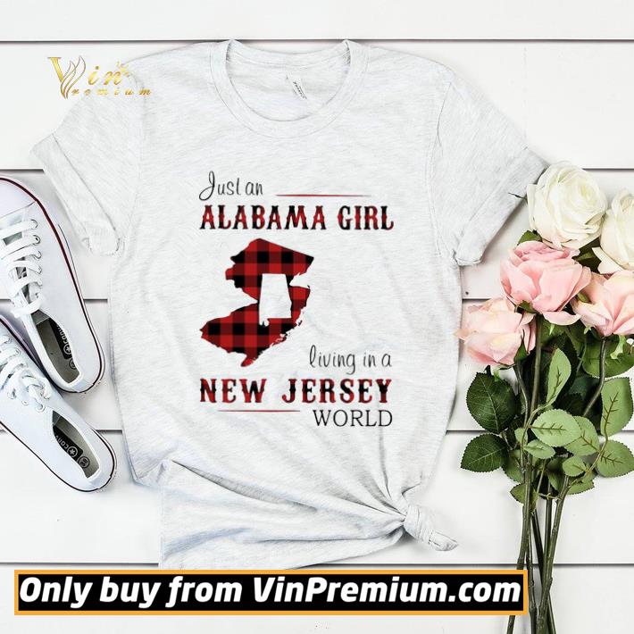 Just an alabama girl living in a new jersey world map shirt sweater 4e6e3ee7 just an alabama girl living in a new jersey world map shirt sweater 4 - Just an alabama girl living in a new jersey world map shirt sweater