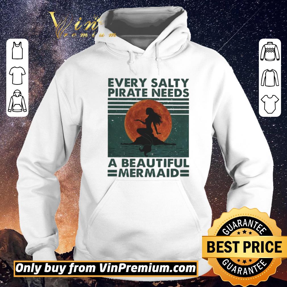 Nice Every Salty pirate needs a beautiful mermaid vintage shirt sweater 4eb7d819 nice every salty pirate needs a beautiful mermaid vintage shirt sweater 4 - Nice Every Salty pirate needs a beautiful mermaid vintage shirt sweater