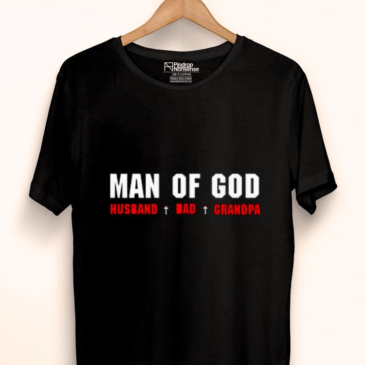 Awesome Man Of God Husband Dad And Grandpa Shirt