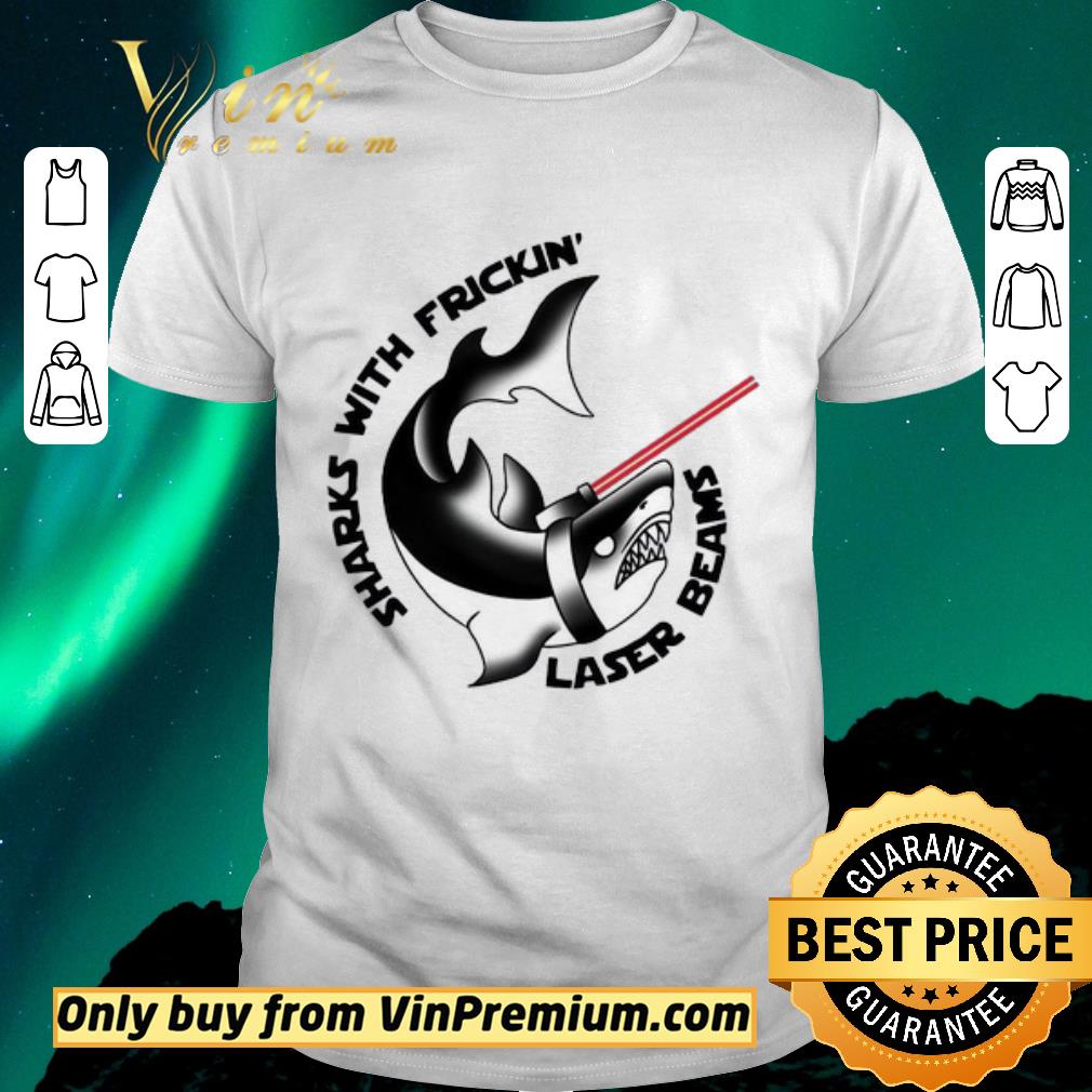 Top Sharks With Frickin’ Laser Beams shirt sweater