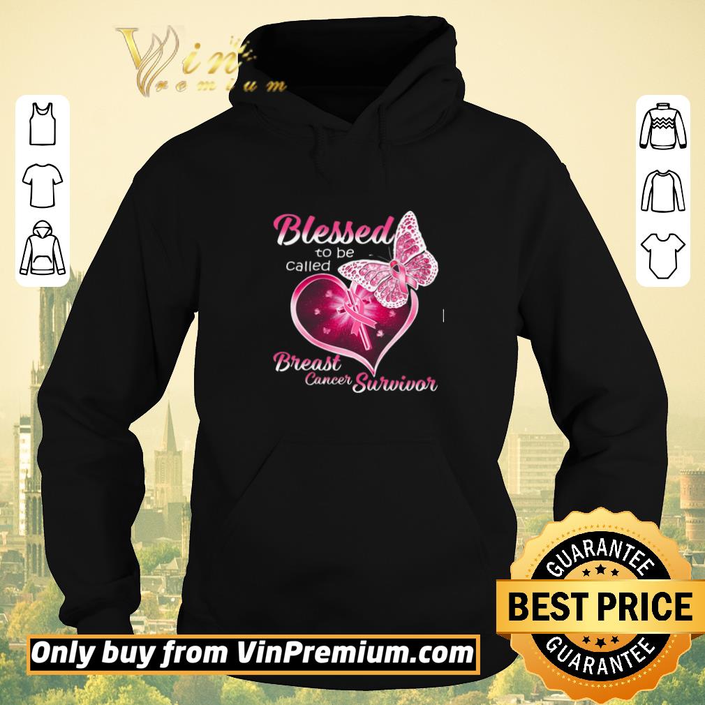 Premium Butterfly Heart Blessed To Be Called Breast Cancer Survivor shirt sweater 4f830716 premium butterfly heart blessed to be called breast cancer survivor shirt sweater 4 - Premium Butterfly Heart Blessed To Be Called Breast Cancer Survivor shirt sweater