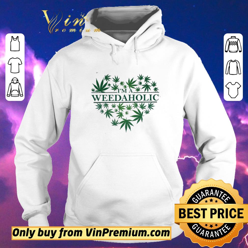 Awesome Heart I'm A Weed Aholic shirt 5301cd0f awesome heart i m a weed aholic shirt 4 - Awesome Heart I'm A Weed Aholic shirt
