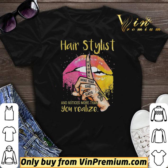 Hair stylist and notices more than you realize shirt sweater