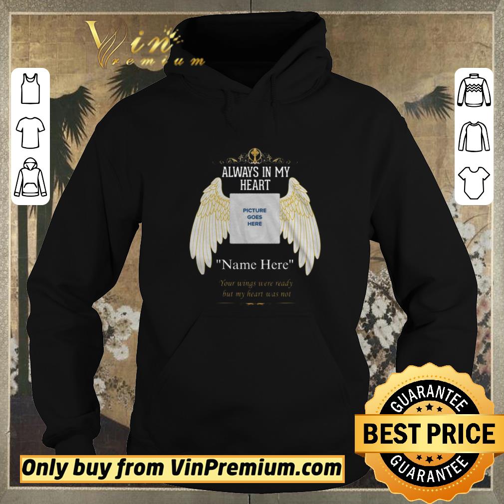 Nice Always In My Heart Picture Goes Here shirt sweater 5bef6523 nice always in my heart picture goes here shirt sweater 4 - Nice Always In My Heart Picture Goes Here shirt sweater