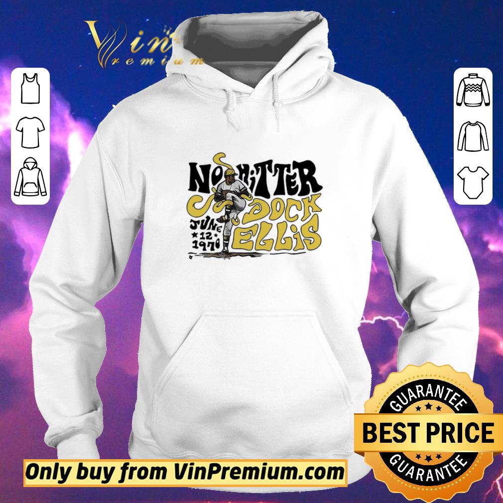 5f216b33 original no hitter dock ellis june 12 1970 shirt sweater 4 - Original No Hitter Dock Ellis June 12 1970 shirt sweater