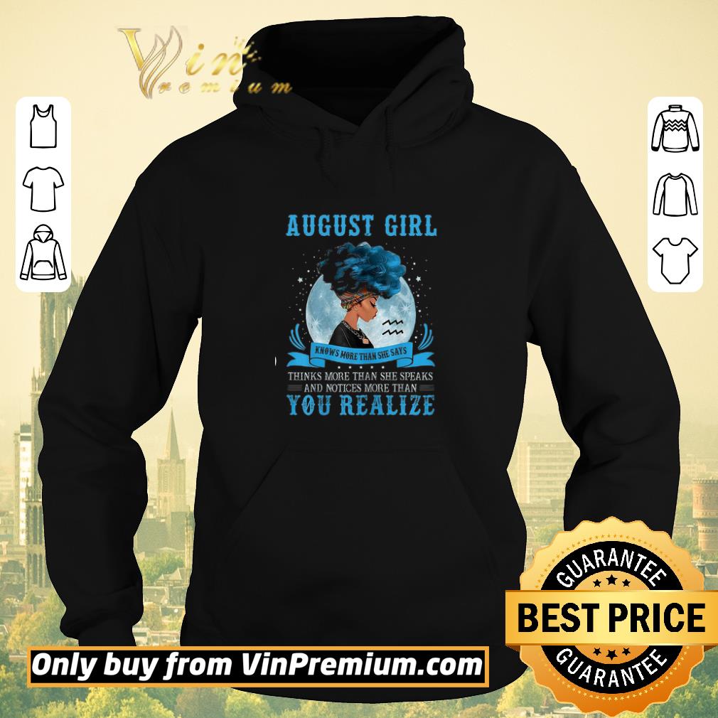 Premium Black Queen August Girl Knows More Than She Say Thanks More Than You Realize shirt sweater 5f66146c premium black queen august girl knows more than she say thanks more than you realize shirt sweater 4 - Premium Black Queen August Girl Knows More Than She Say Thanks More Than You Realize shirt sweater