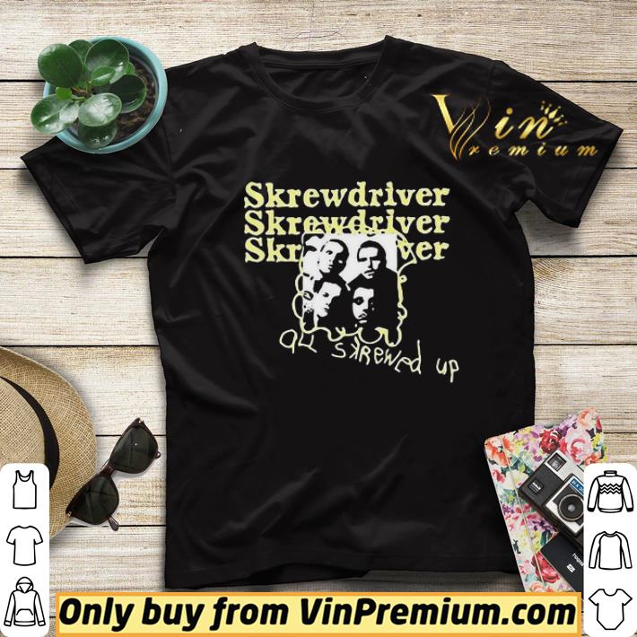 Skrewdriver all skrewed up shirt sweater 5f6ce2ce skrewdriver all skrewed up shirt sweater 4 - Skrewdriver all skrewed up shirt sweater