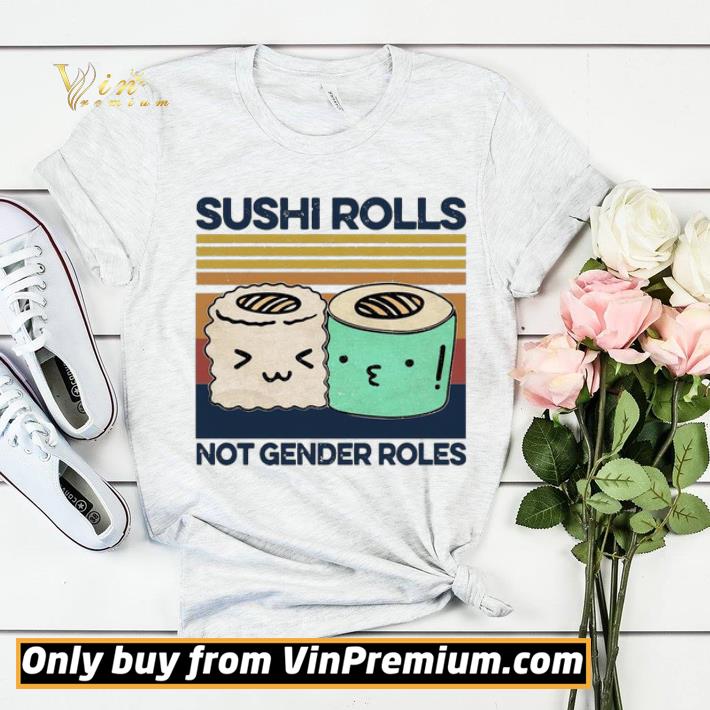 62c3c6f3 sushi rolls not gender roles vintage shirt sweater 4 - Sushi Rolls Not Gender Roles Vintage shirt sweater