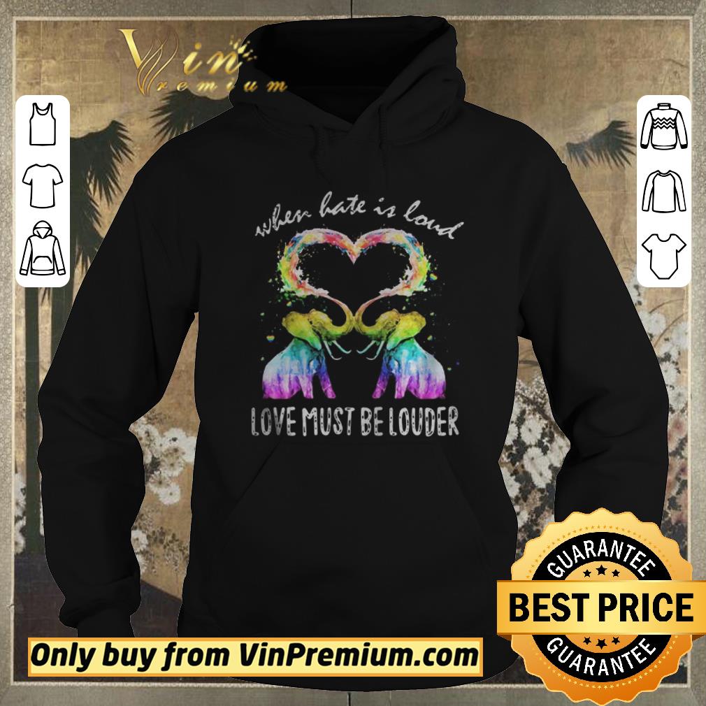 62c86889 official lgbt elephant when hate is loud love must be louder heart shirt 4 - Official Lgbt elephant when hate is loud love must be louder heart shirt