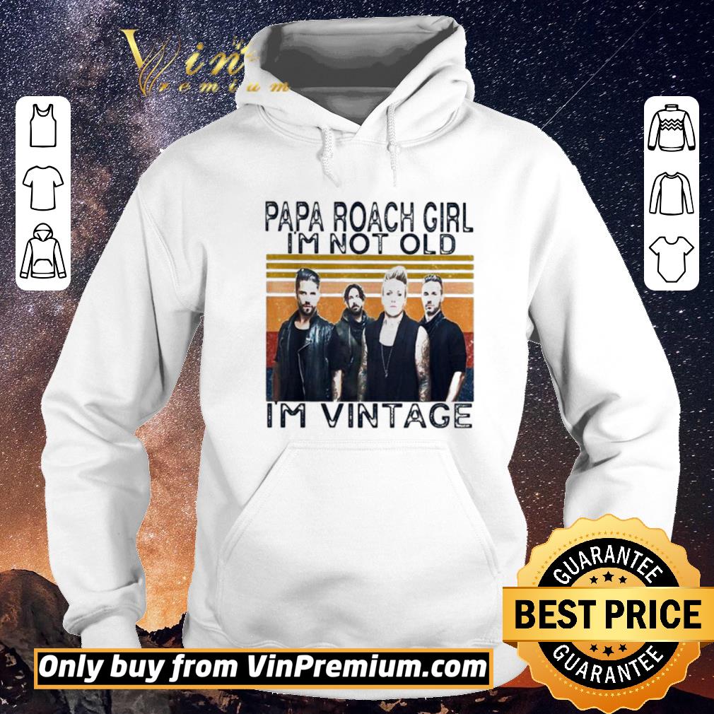 6673c7aa top papa roach girl i m not old i m vintage shirt 4 - Top Papa roach girl I’m not old I’m vintage shirt