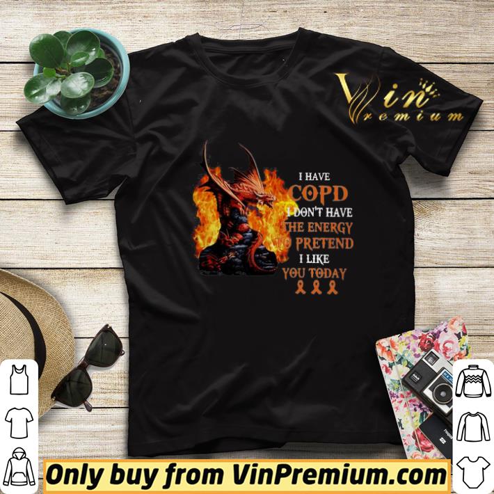 6988bf91 dragon i have copd i don t have the energy to pretend shirt sweater 4 - Dragon I have Copd I don’t have the energy to pretend shirt sweater